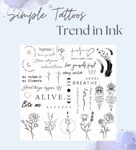 Read more about the article Simple Tattoos: Minimalistic Designs That Make a Lasting Impression